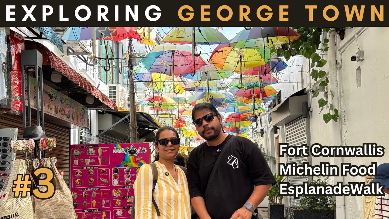 George Town’s Best | From Michelin Food to Colonial Fort Cornwallis | Esplanade #georgetown