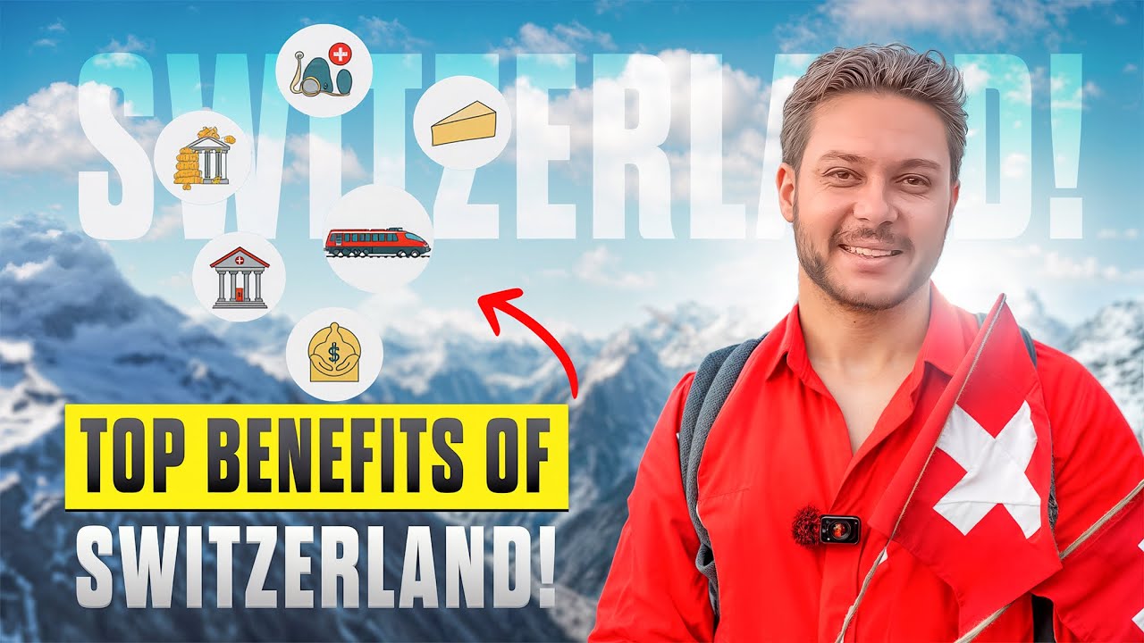 مميزات سويسرا | Switzerland's Top Advantages