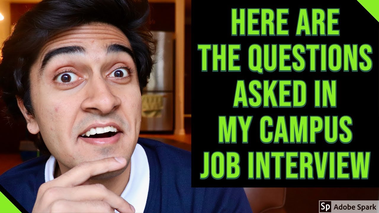 Questions Asked For My On Campus Job Interview For The Position Of A Residential Assistant