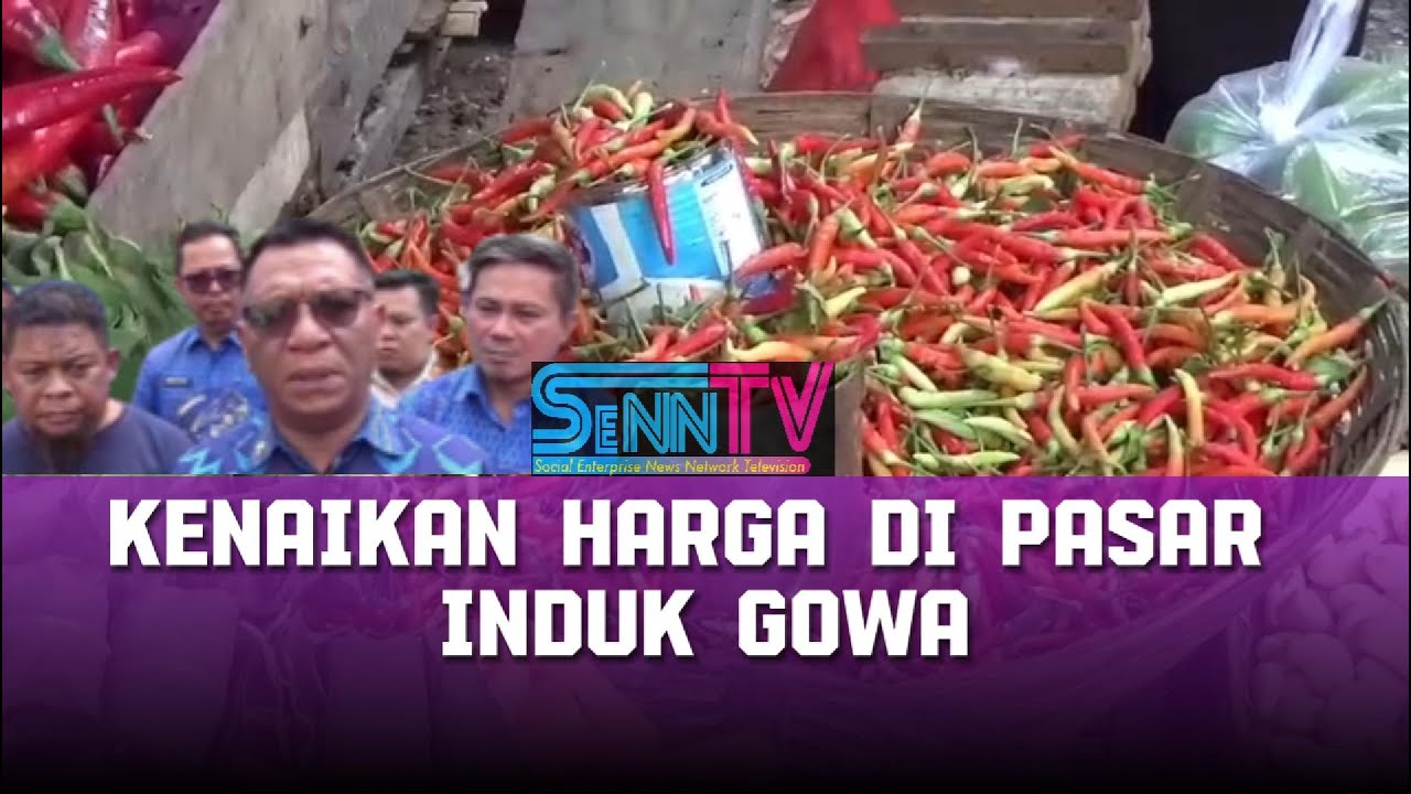 SEJUMLAH HARGA BAHAN POKOK MENGALAMI KENAIKAN DALAM SEPEKAN TERAKHIR DI GOWA