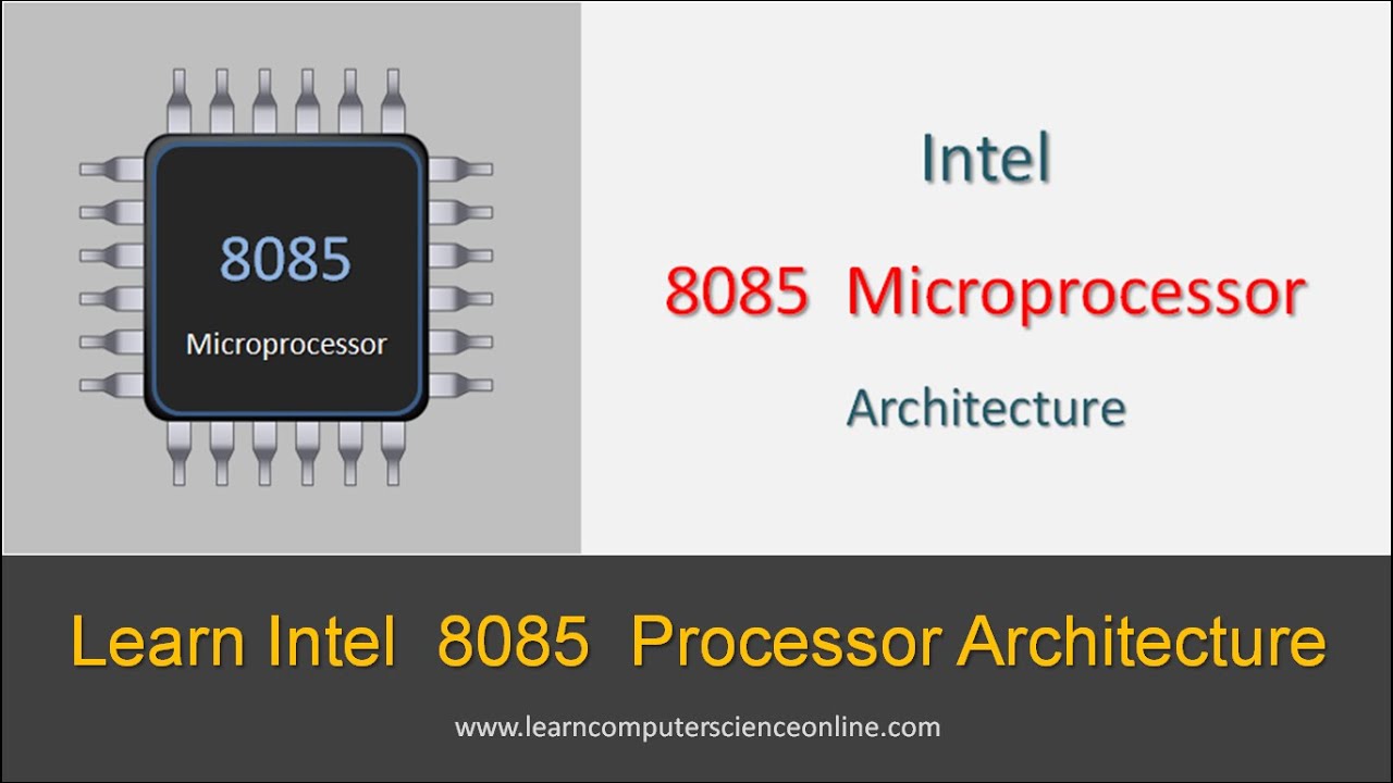 Архитектура 8085 | Пошаговое изучение архитектуры микропроцессора Intel 8085