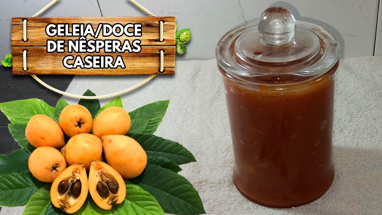 GELEIA OU DOCE DE NÊSPERAS CASEIRA - Receitas da Ruiva