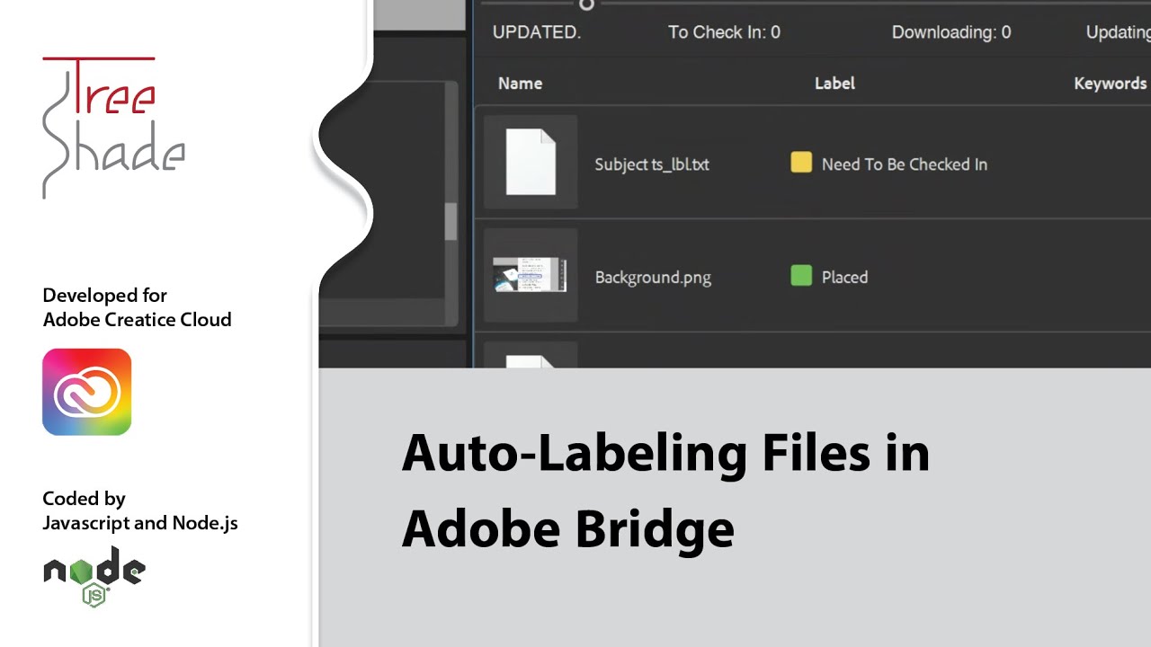 Tree Shade | Auto-Labeling Files in Adobe Bridge
