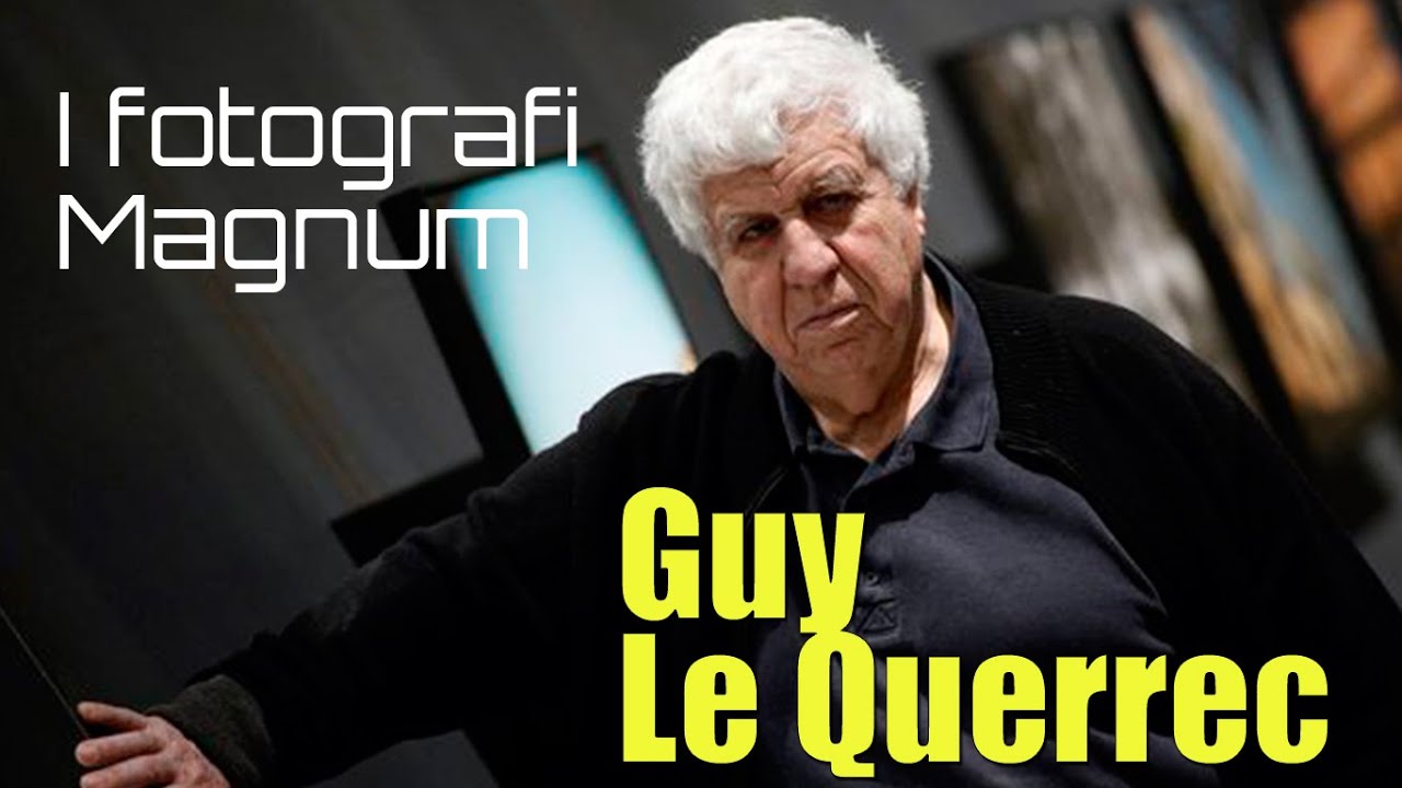 Contact -  I fotografi Magnum  - Guy Le Querrec