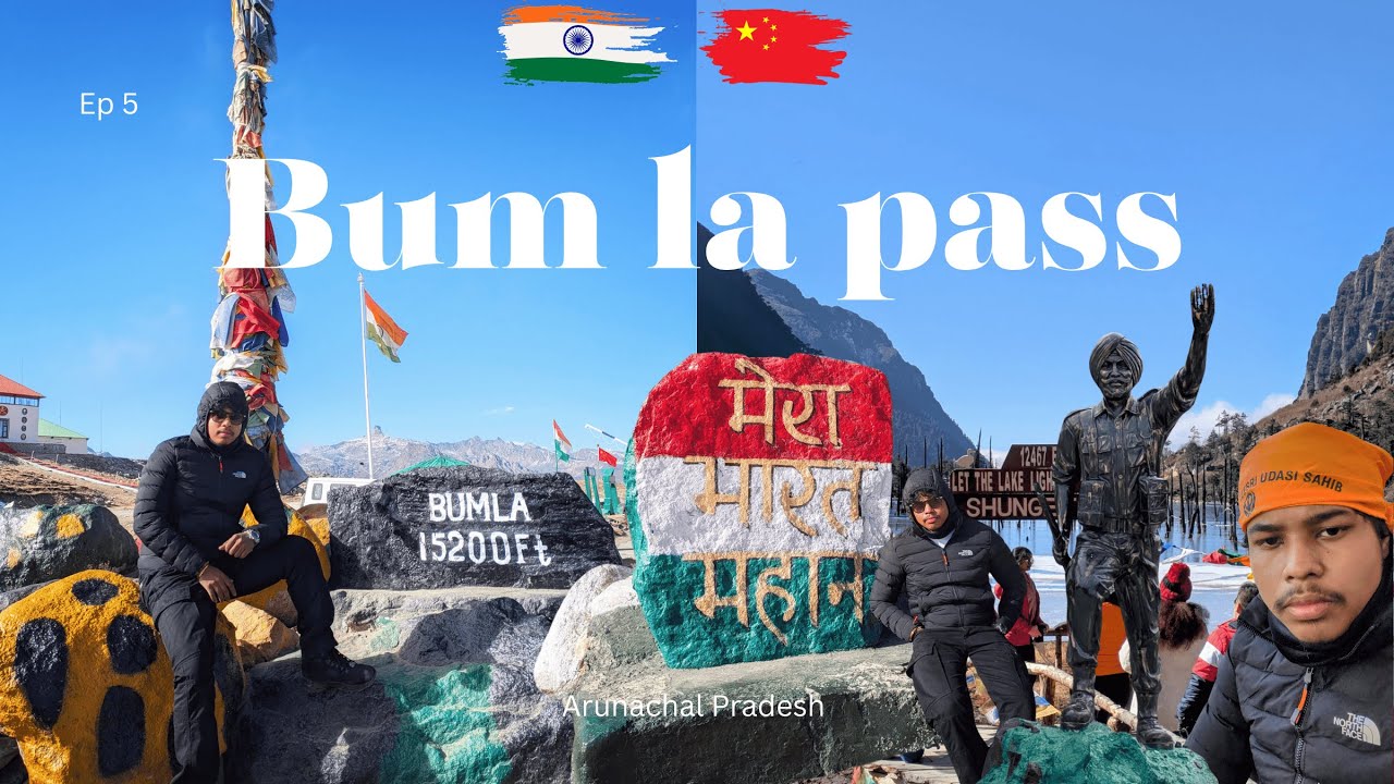 Ep 5 Bum la pass | Jaswant Garh | Sangetsar Lake | Gurudwara