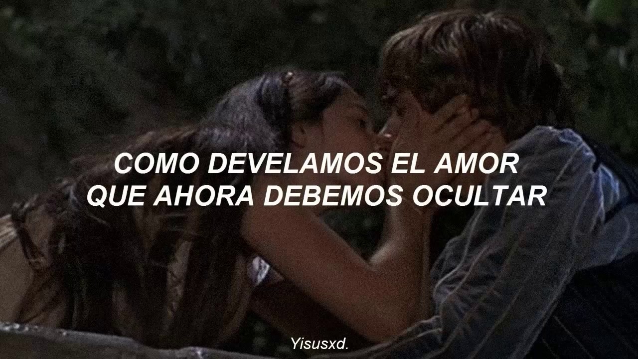 Romeo and Juliet// A time for us (Traducida al Español)