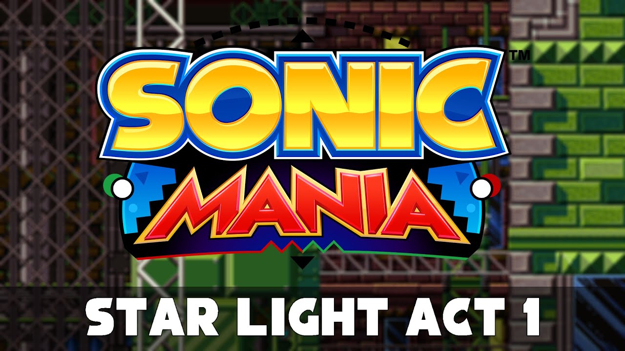 Project Mania: Sonic 1 - Star Light Act 1