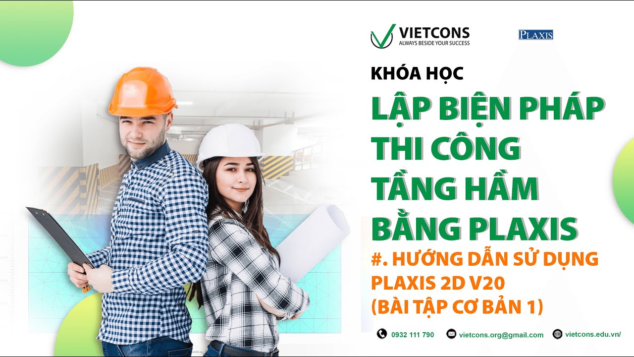 Hướng dẫn sử dụng Plaxis 2D V20 (Bài tập cơ bản 1)