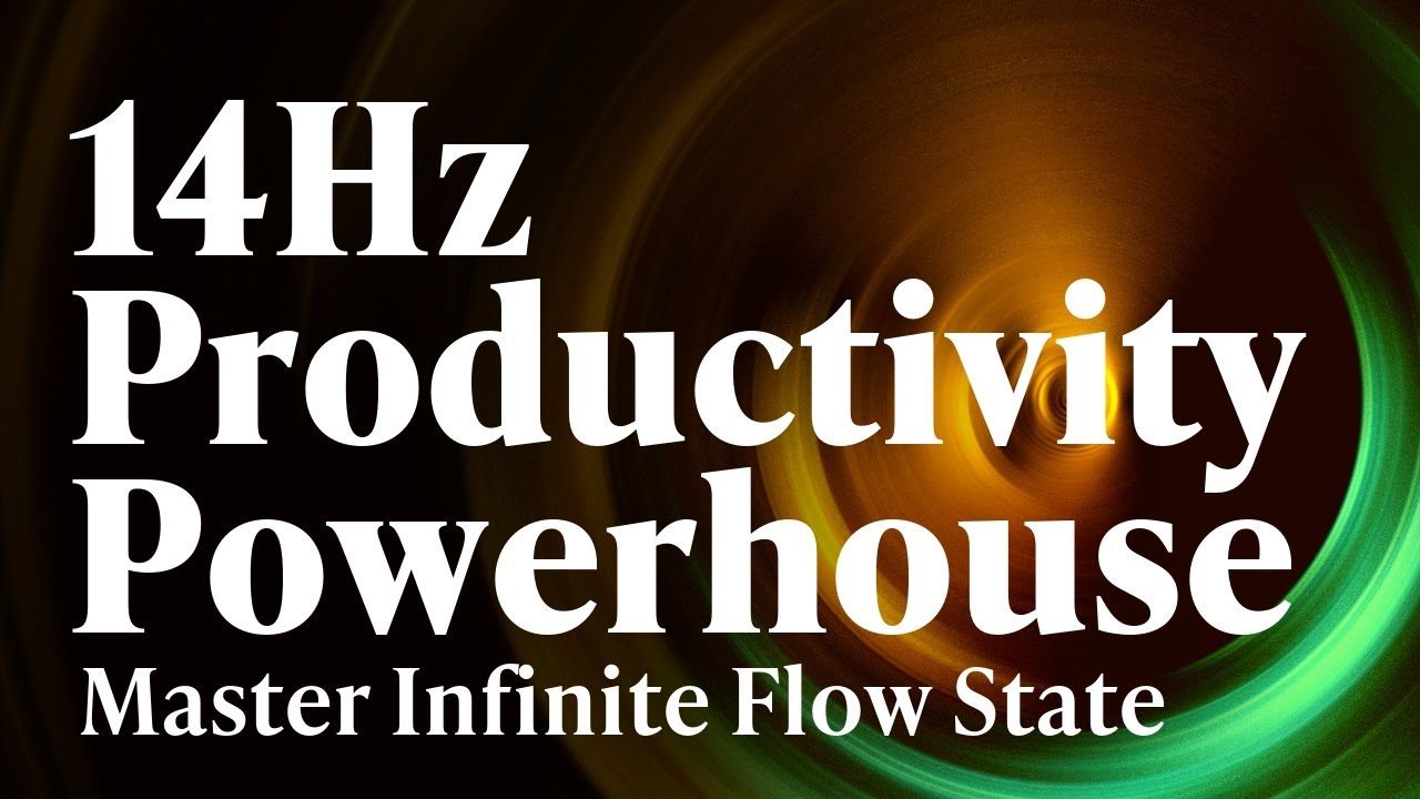 14Hz | Productivity Powerhouse: Beta Brain Waves to Reduce Procrastination and Build Study Momentum