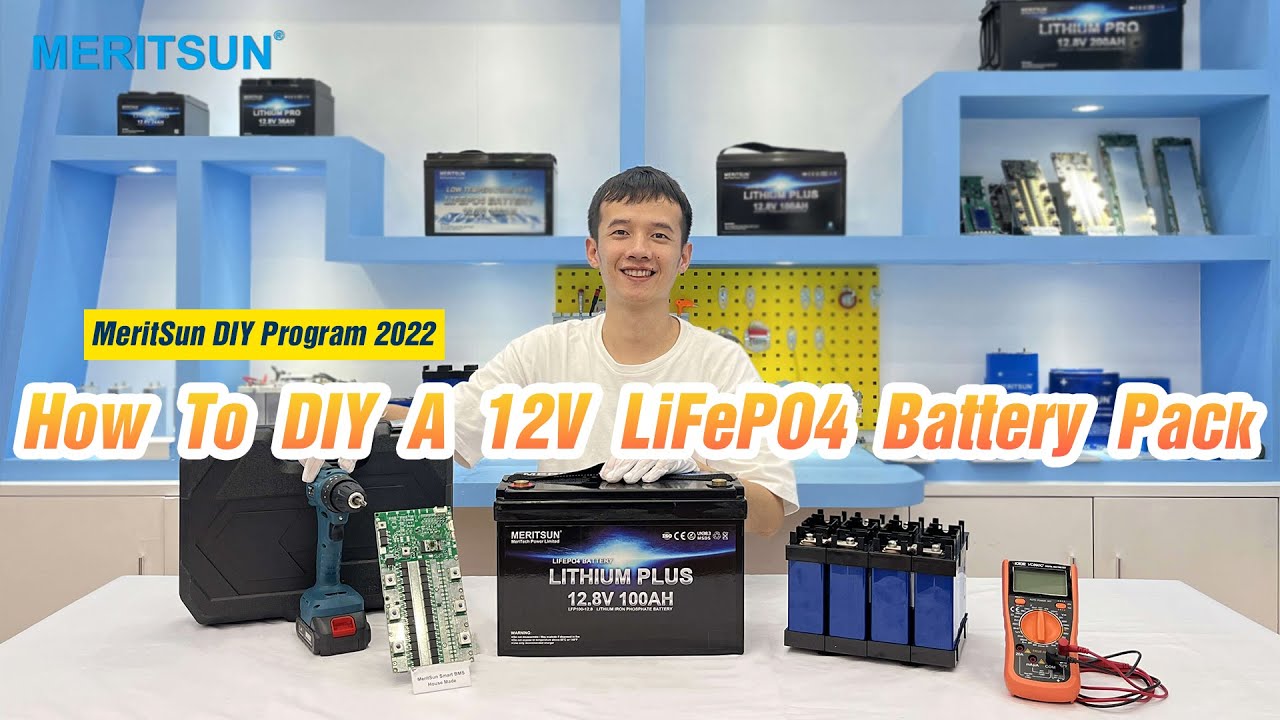 How To DIY A 12V LiFePO4 Battery Pack | MeritSun Update