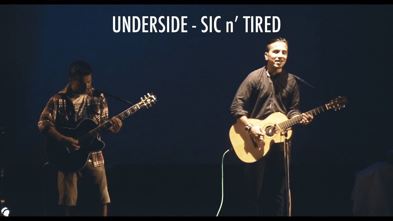 UNDERSIDE - SIC n' TIRED LIVE