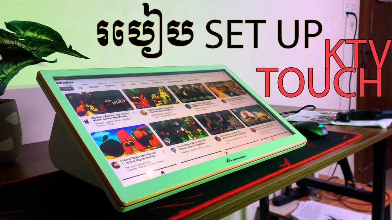 របៀប SET UP TOUCH KTV INANDON | M-Teller