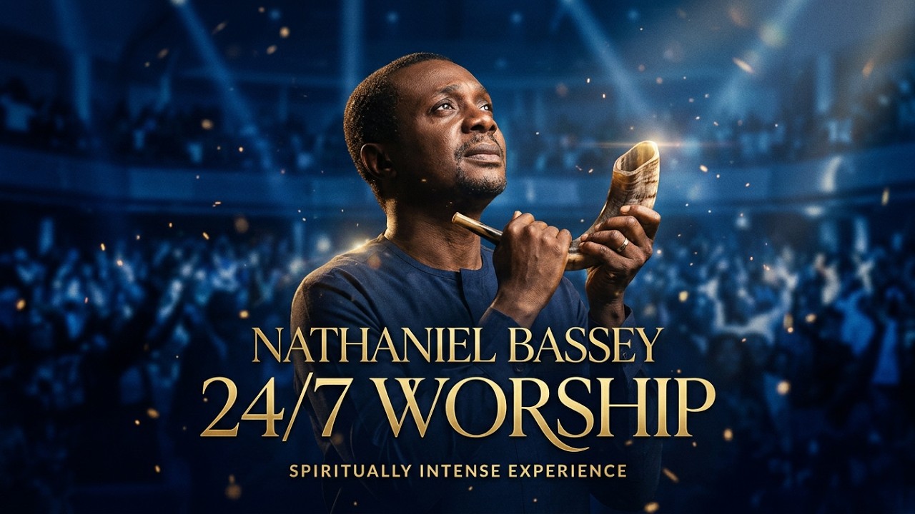 Nathaniel Bassey 2026: Nonstop Glorious Live Worship