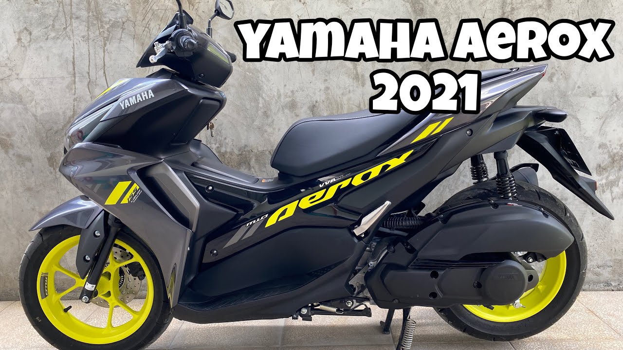 2021 YAMAHA AEROX NON ABS | FULL REVIEW