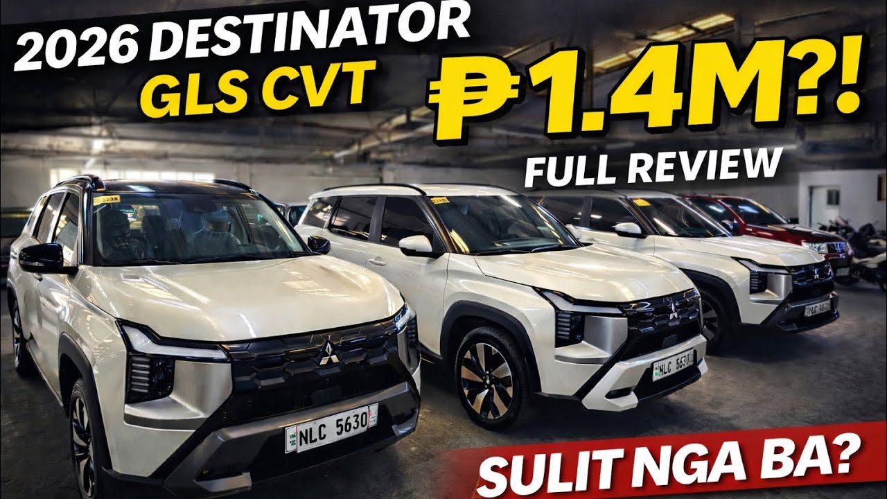 2026 MITSUBISHI DESTINATOR GLS CVT | 1,499,000 | REVIEW