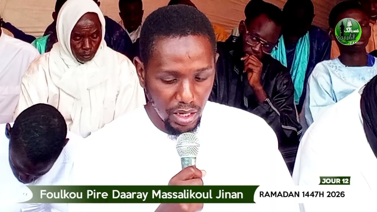 FOULKOU TOUBA PIRE DAARAY MASSALIKOUL JINAN JOUR 12 2026