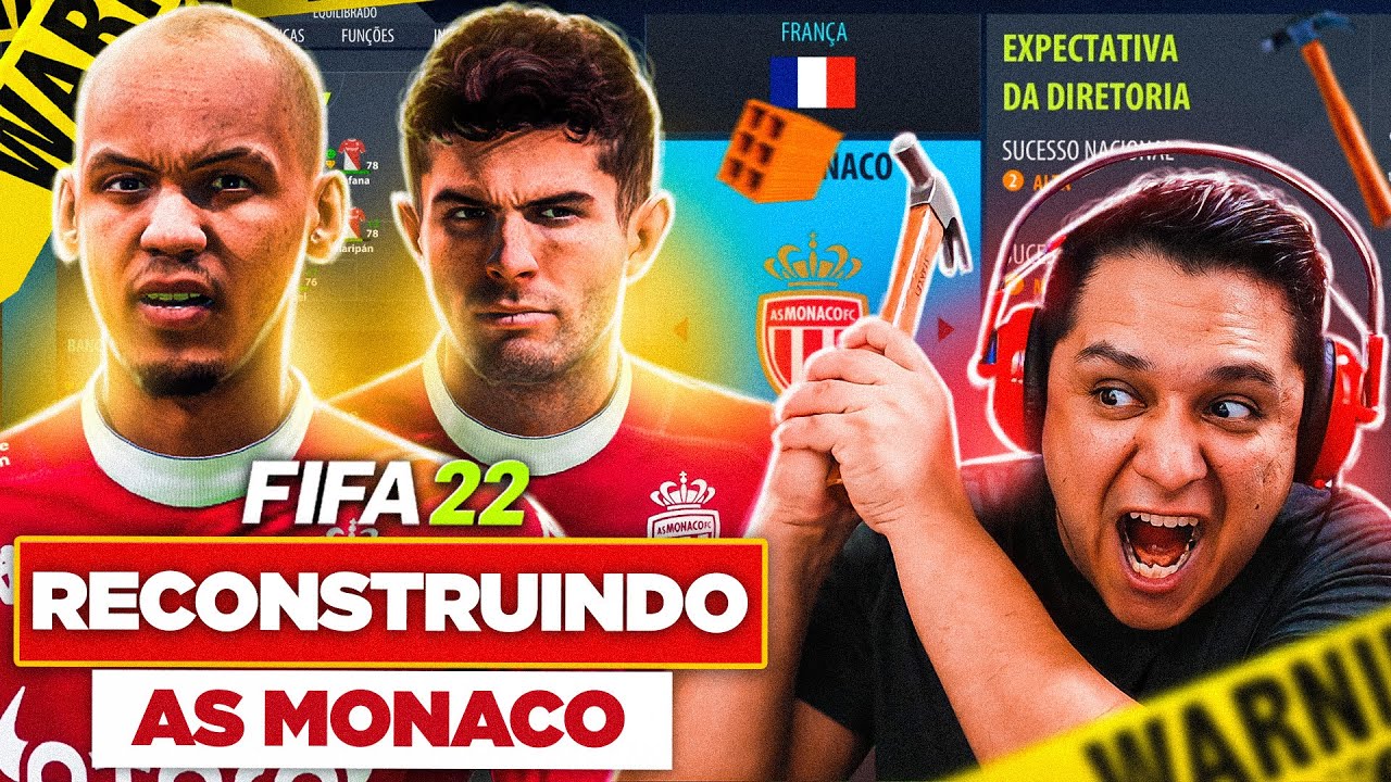 RECONSTRUINDO AS MONACO!! FIFA 22 Modo Carreira!! 🏆🔨