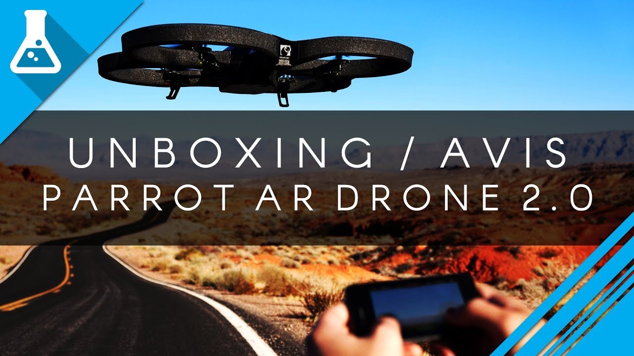 PARROT AR DRONE 2.0 ✈ Un bon drone pour d&eacute;buter? 🔬 AVIS / TEST Fr