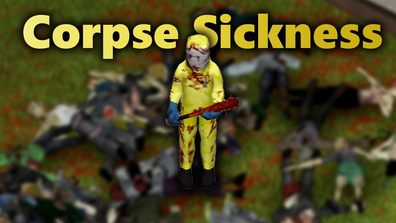 What Is Corpse Sickness And How To Survive It In Project Zomboid