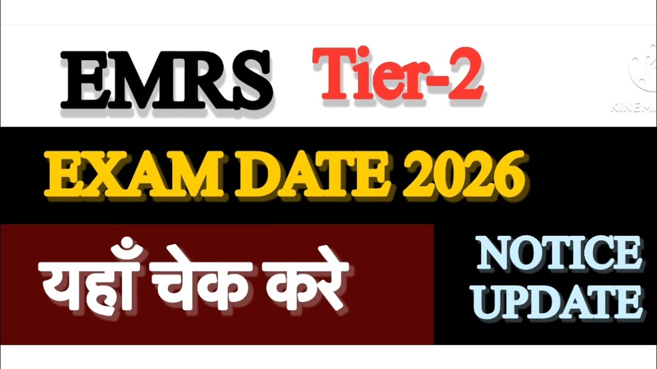EMRS TIER-2 Exam date 2026 || 