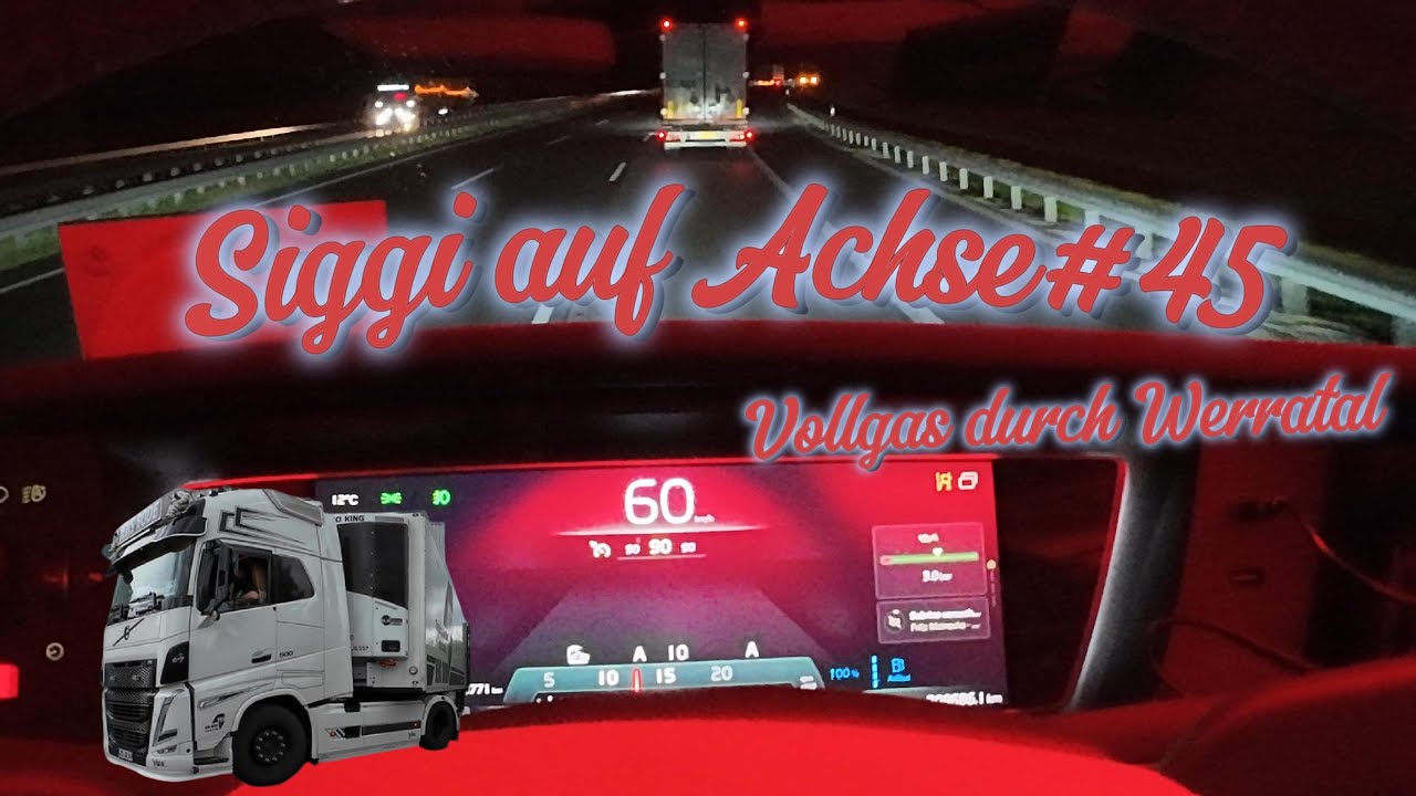 Werratal lässt Grüßen.... Siggi auf Achse#45 Die Truck Doku