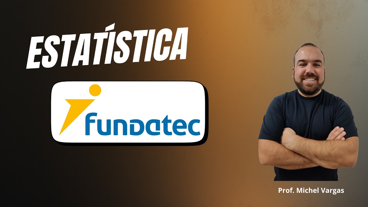 FUNDATEC | ESTATÍSTICA - Distribuição Normal #001