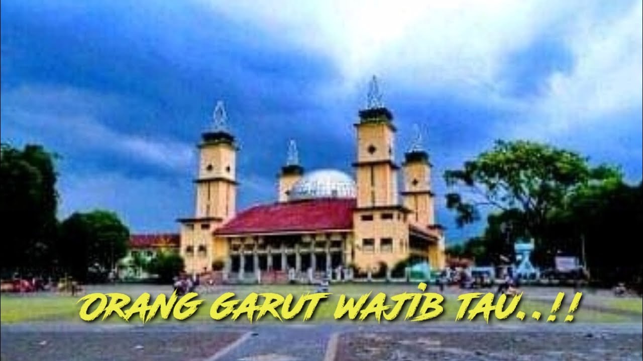 sejarah masjid agung garut jawa barat ∆ masjid kebanggaan orang garut