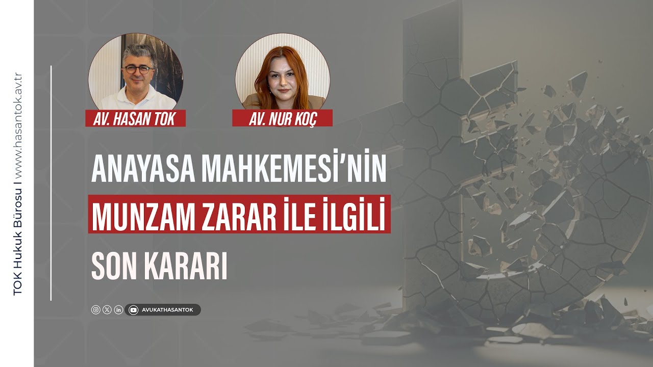 Anayasa Mahkemesi'nin Munzam Zarar ile İlgili Son Kararı