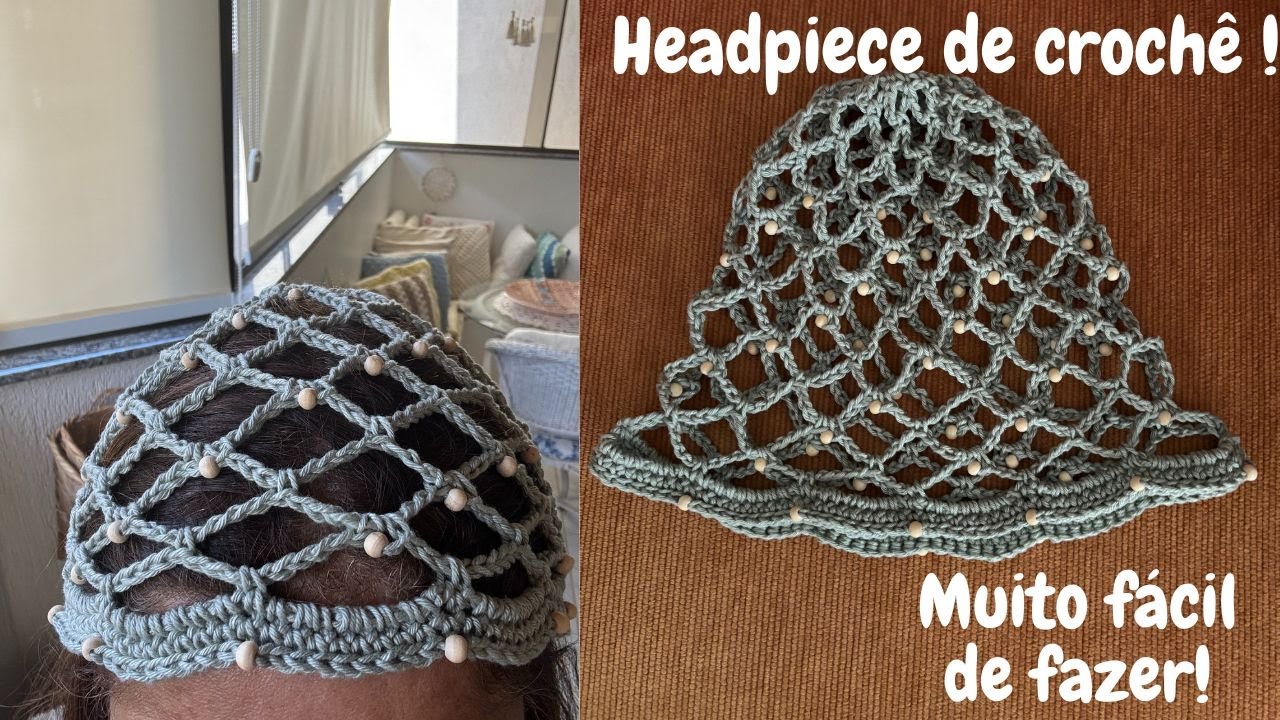 Headpiece (touca) de croch&ecirc; -  F&aacute;cil e lindo!!!