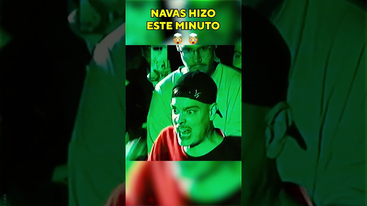 NAVAS HIZO ESTE MINUTO CONTRA SWIT EME  😲😲 #freestyle #rap