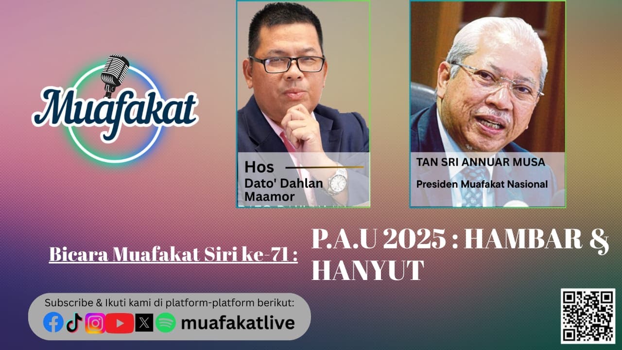 Bicara Muafakat Siri 71 PAU 2025 : HAMBAR & HANYUT