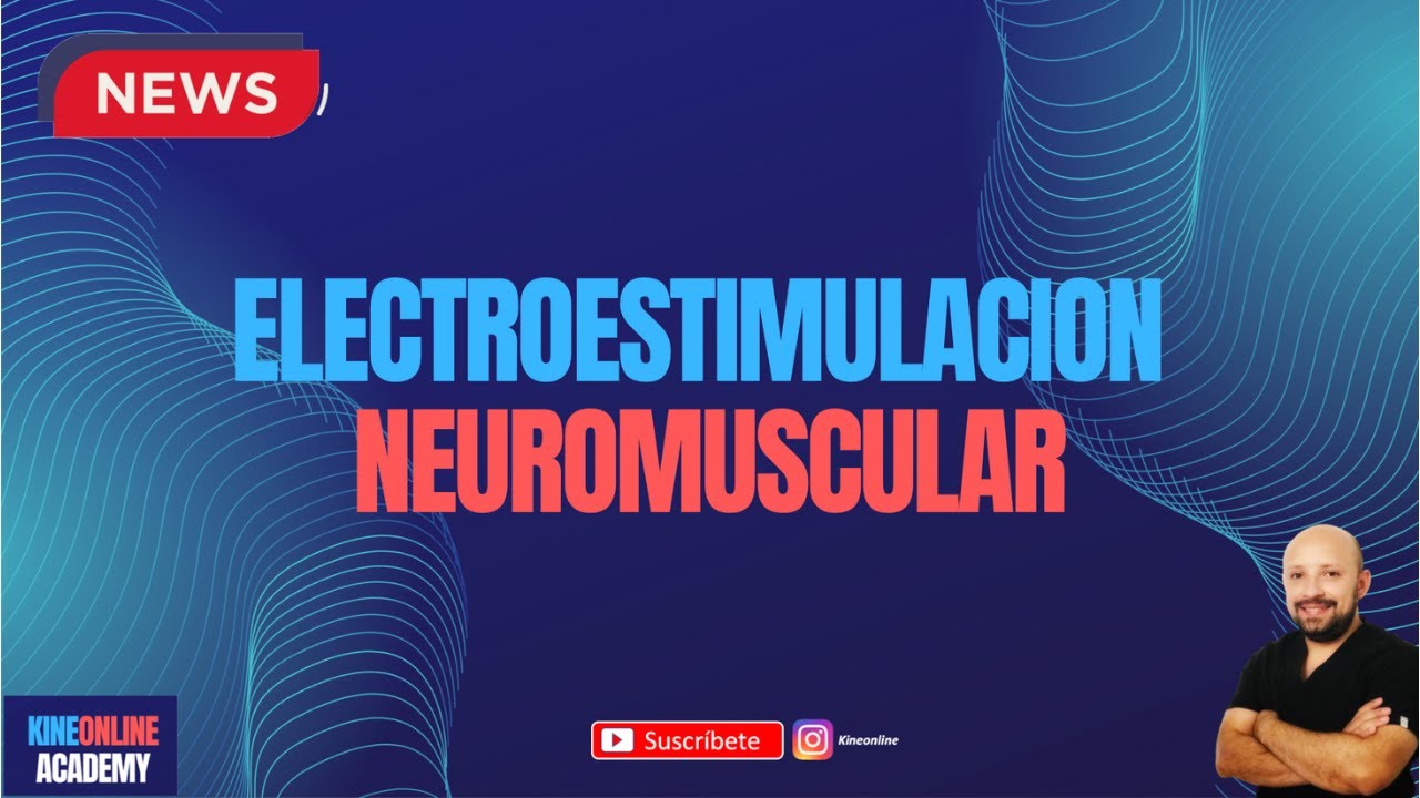 Neuromuscular Electrostimulation (NMES)