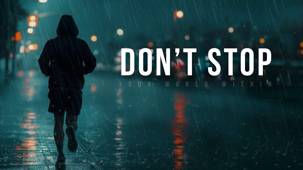 You Owe It To Yourself To Keep Going