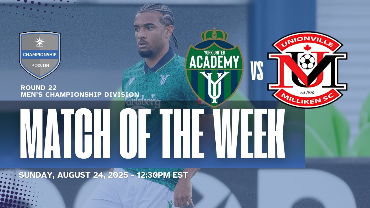 24-08-2025 - MEN'S CHAMPIONSHIP DIVISION - WEEK 22 - YORK UNITED VS UNIONVILLE MILLIKEN SC