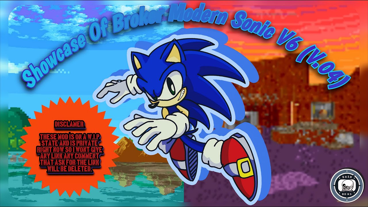 [#SRB2] Showcase Of Broker Modern Sonic V6 (V0.4)