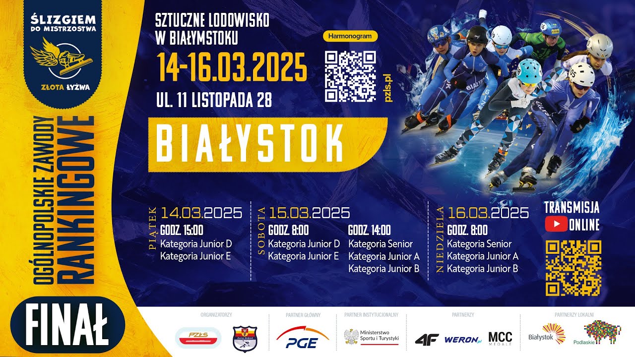 Ogólnopolskie Zawody Rankingowe - FINAŁ 14.03.2025 BIAŁYSTOK
