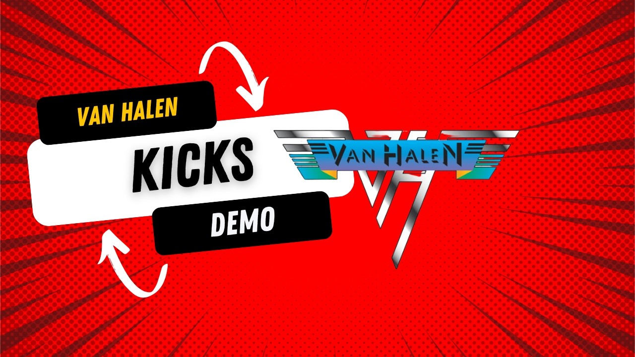 Kicks (Demo) by Van Halen