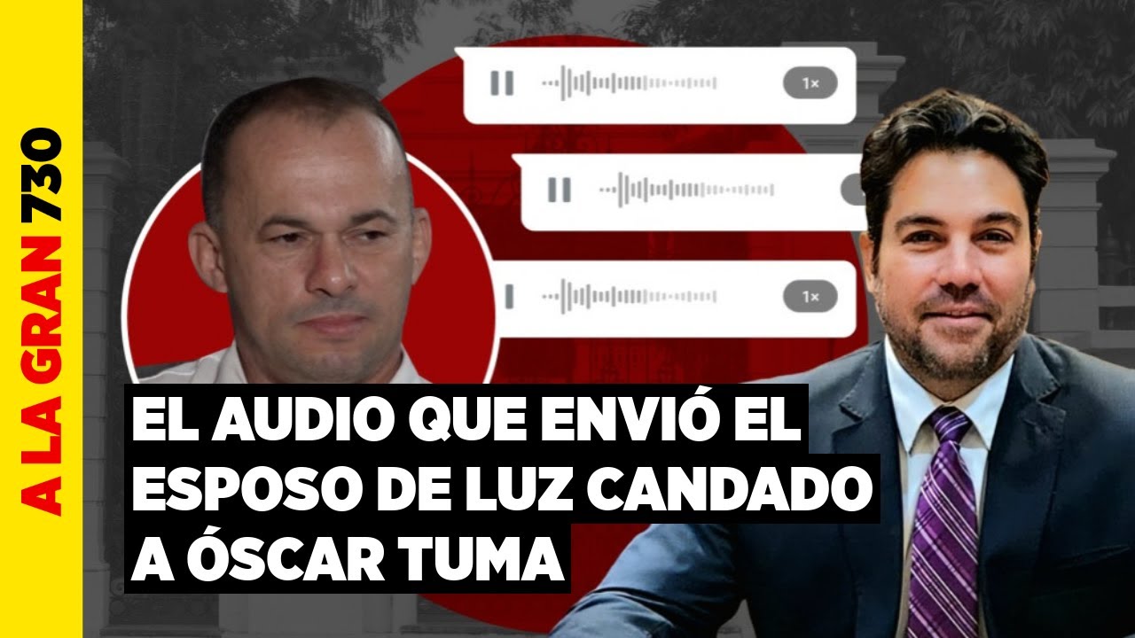 #LosSobresDelPoder: Lo que dijo el esposo de Luz Candado a Óscar Tuma sobre el caso