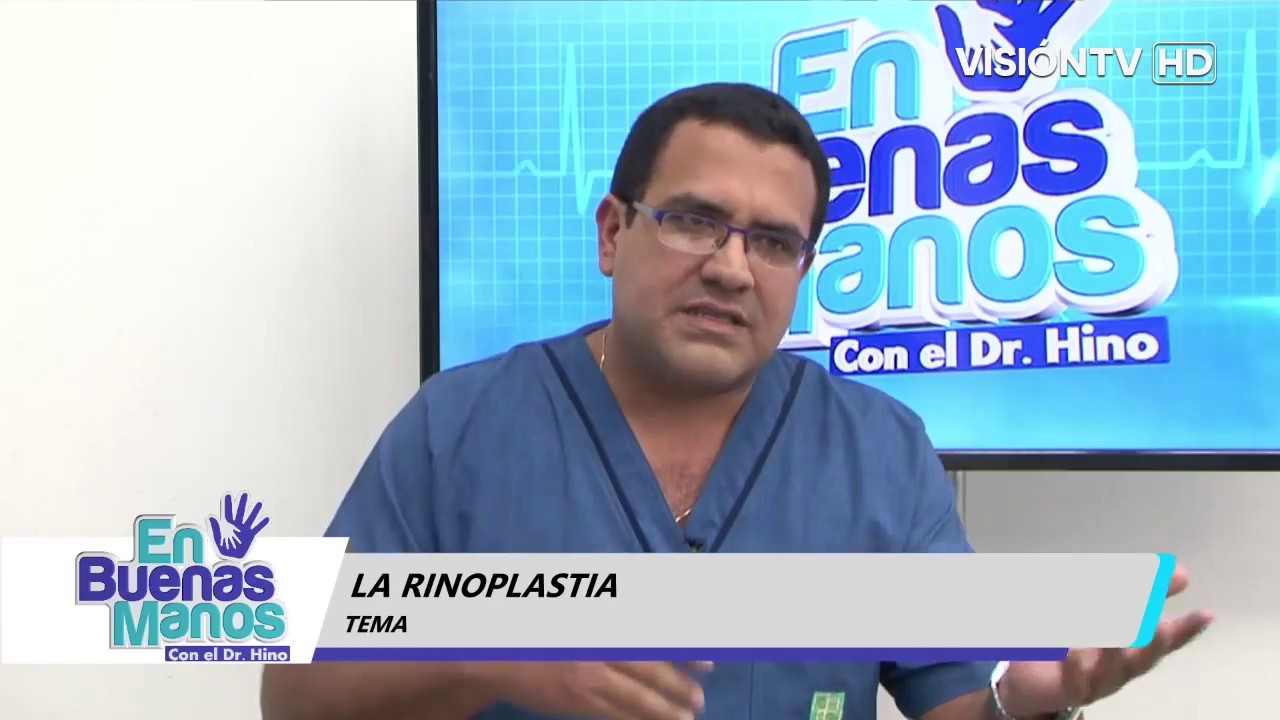 En Buenas Manos - RINOPLASTIA (Dr. Julio Gavidia) Cirujano Plástico - Clínica Peruana del Rostro