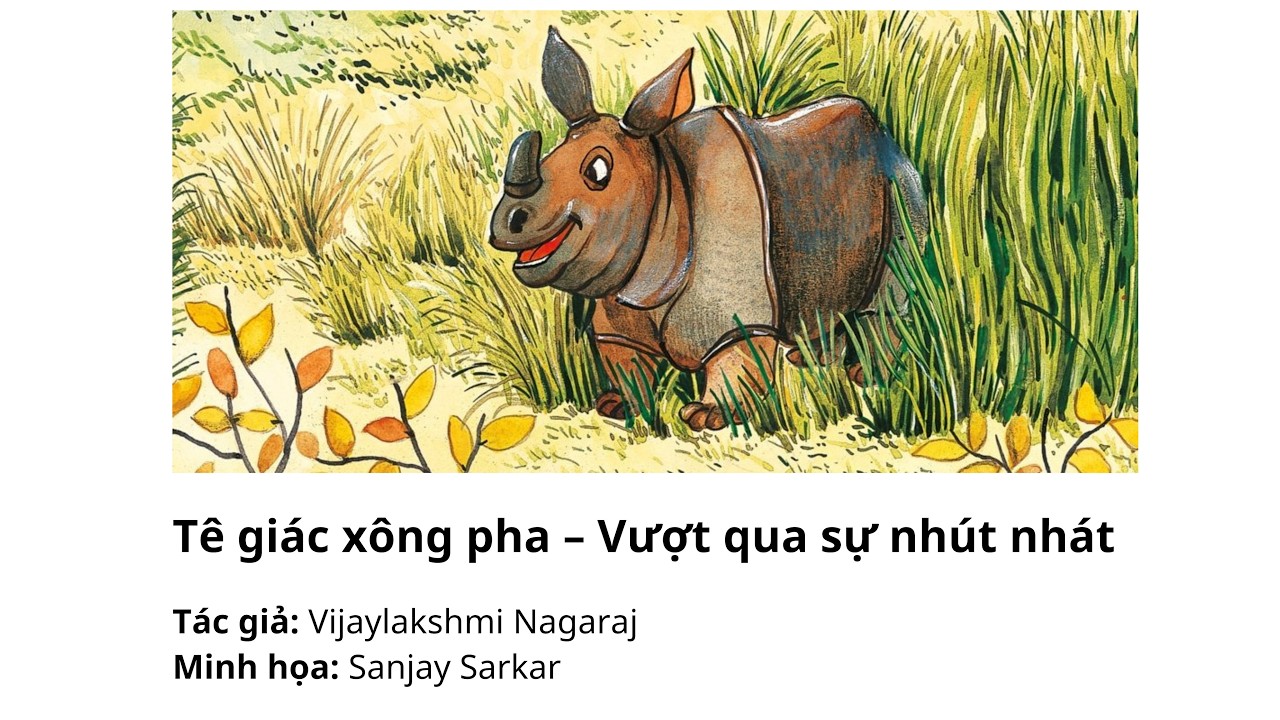 TVS - Sách tranh - Free Kid Book - Tê giác xông pha – Vượt qua sự nhút nhát