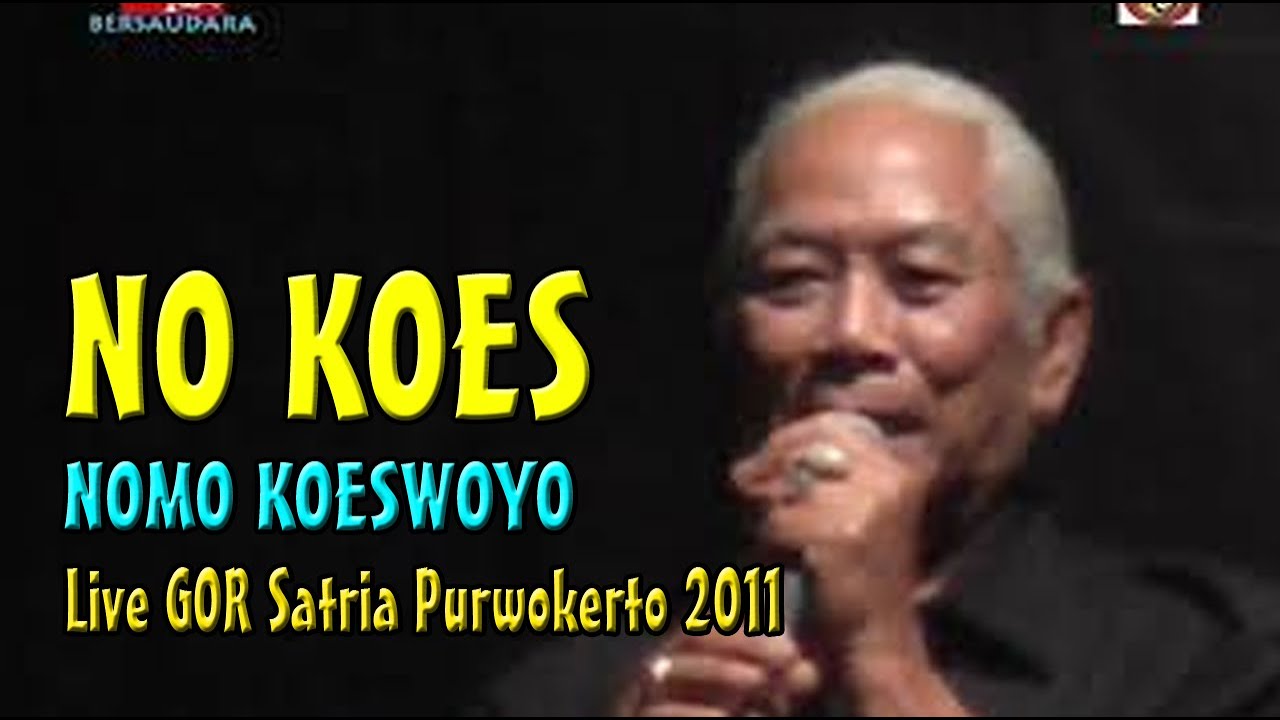 NOKOES Live RINDU Nomo Koeswoyo | Konser Koes Plus Bersaudara di Purwokerto 2011 bms raya