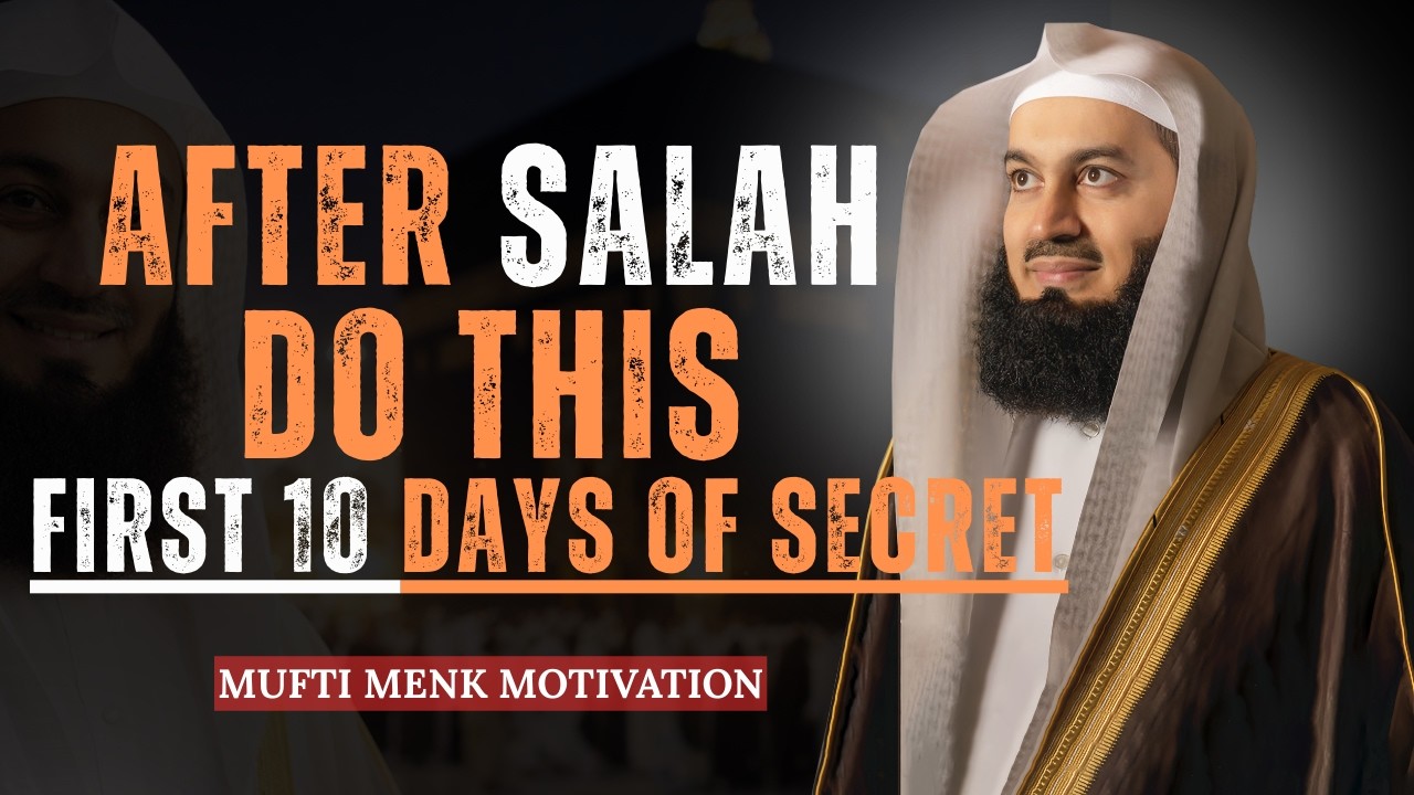 Ramadan 2026 First 10 Days – Do This After Every Prayer  Islamic Reminder | Mufti Menk