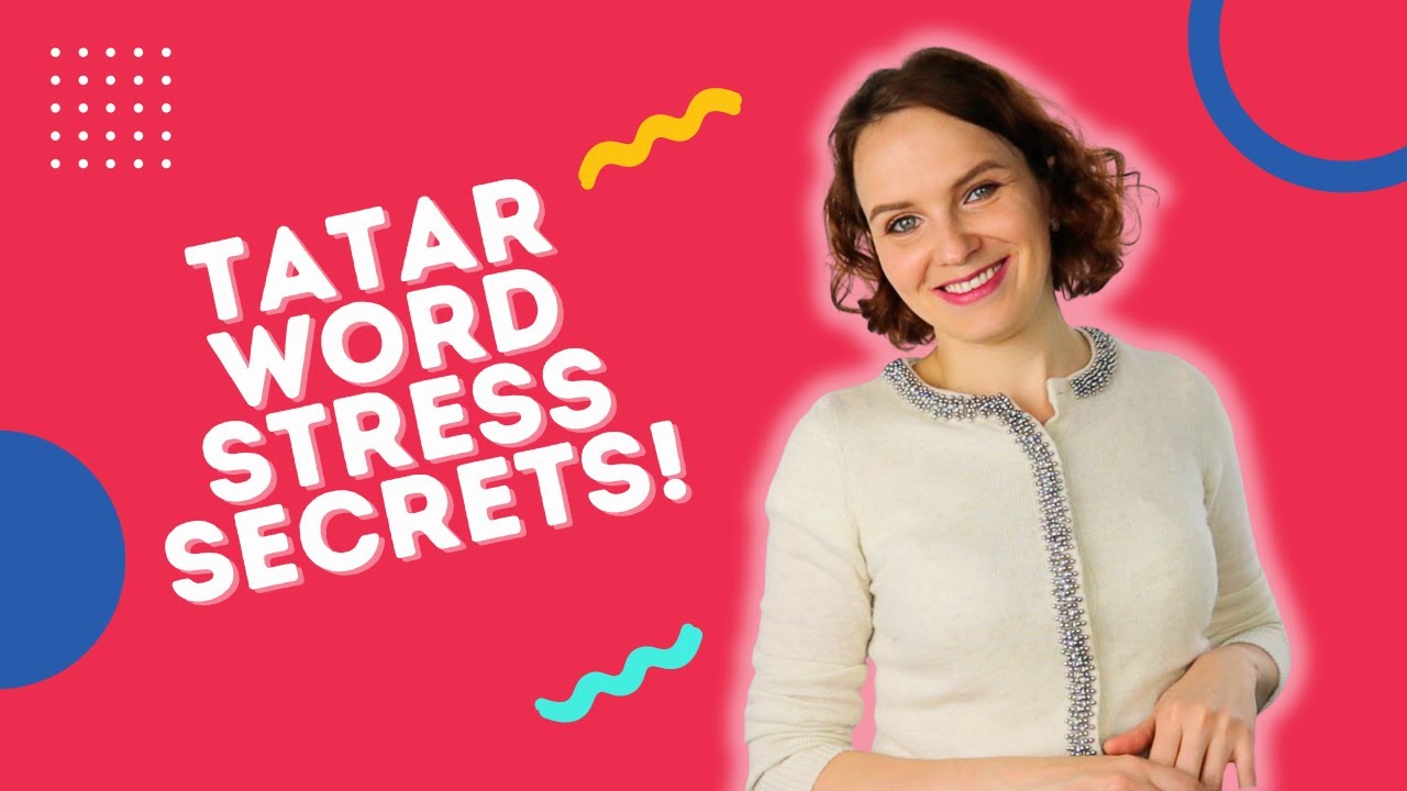 Mastering Tatar Stress: Boost Your Pronunciation Skills!