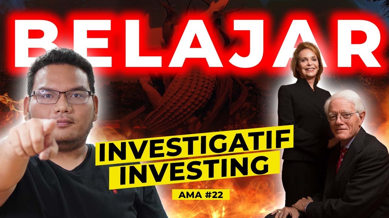 AMA#22 CARA INVESTIGASI SAHAM DENGAN AKURAT !!!!! ALA BENNIX