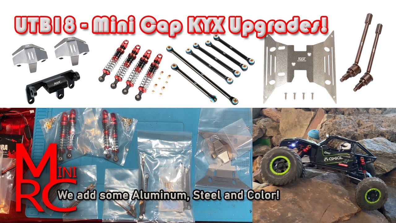 UTB18 - A Bunch of KYX Upgrades! Adding Some Aluminum, Steel and Color!