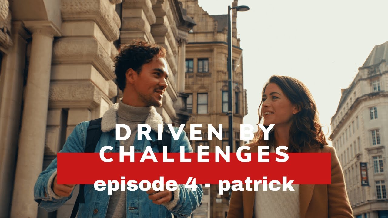 Driven by Challenges - Patrick (S1E4)