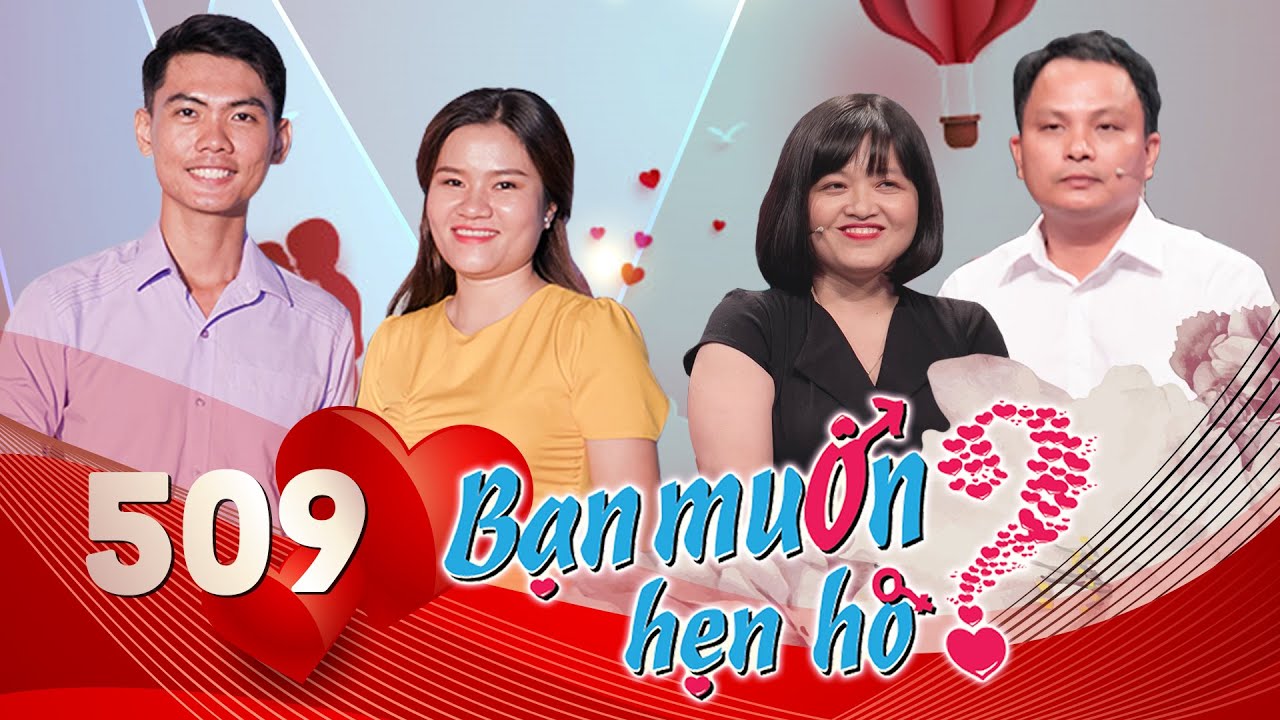 Bạn Muốn Hẹn H&ograve;| Tập 509 FULL| Ch&agrave;ng S&agrave;i G&ograve;n khốn khổ phải đổi giới t&iacute;nh v&igrave; qu&aacute; lận đận t&igrave;nh duy&ecirc;n😂
