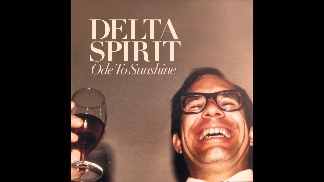Streetwalker : Delta Spirit