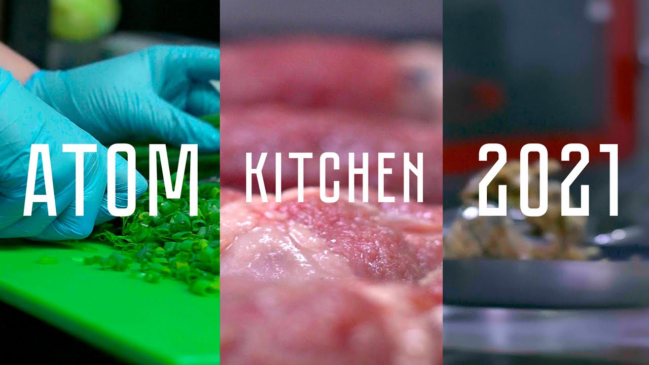 ATOM KITCHEN 2021