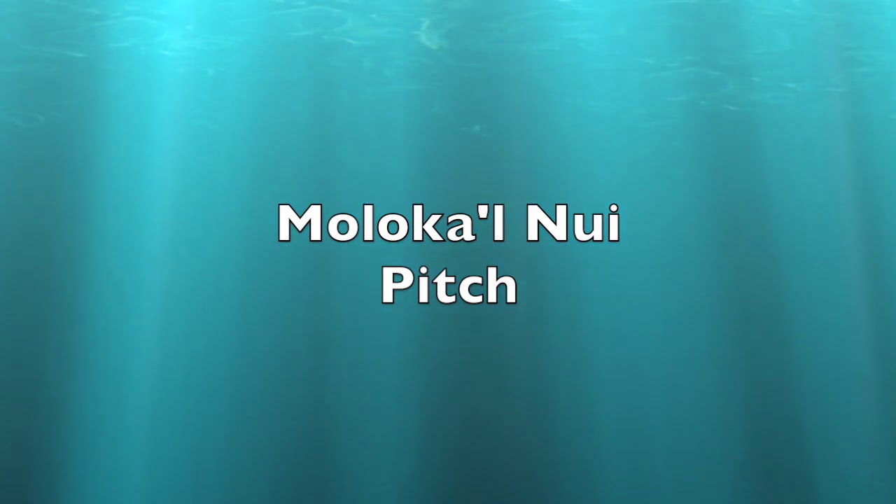 SpongeBob moloka'l nui A pitch